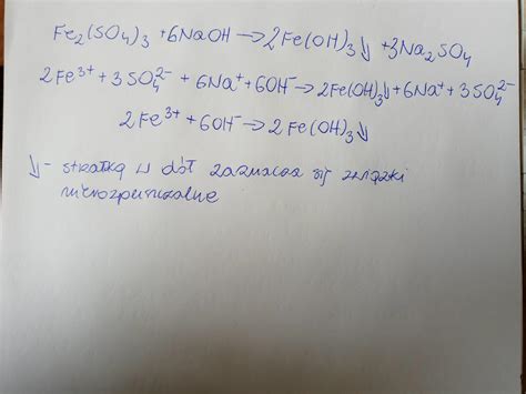 Fe2(SO4)3 + NaOH →Przedstaw równania reakcji w postaci cząsteczkowej ...