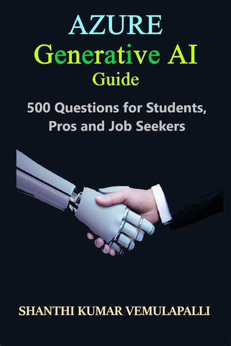 Azure Generative AI Guide: 500 Questions for Students, Pros, and Job ...