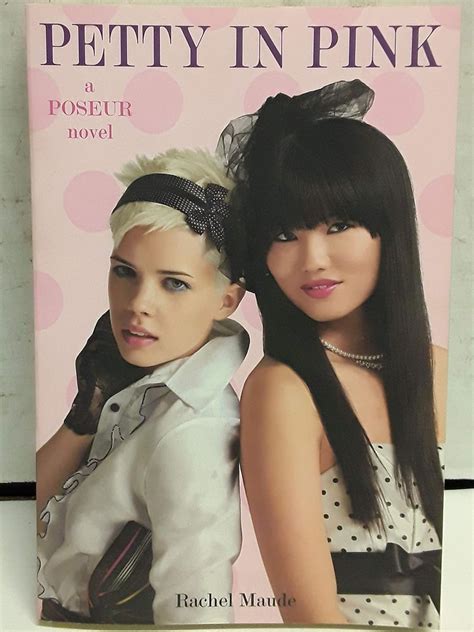Poseur #3: Petty in Pink: A Trend Set Novel : Compai, Maude, Rachel ...