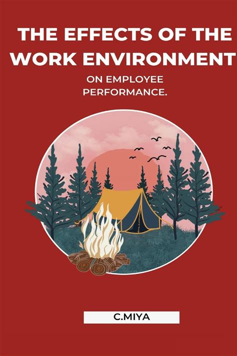 Buy The effects of the work environment on employee performance. Book ...