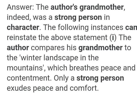 3. would you agree that the author's grandmother.was a person strong in ...