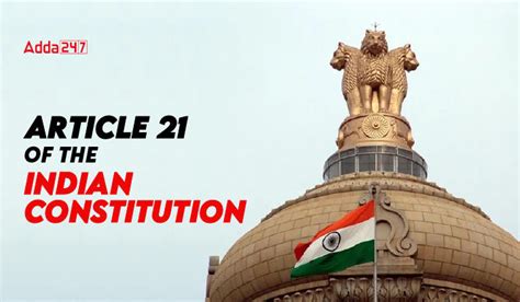 Article 21 of Indian Constitution- Right Life and Personal Liberty