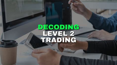 Image result for Level 2 Trading Tutorial