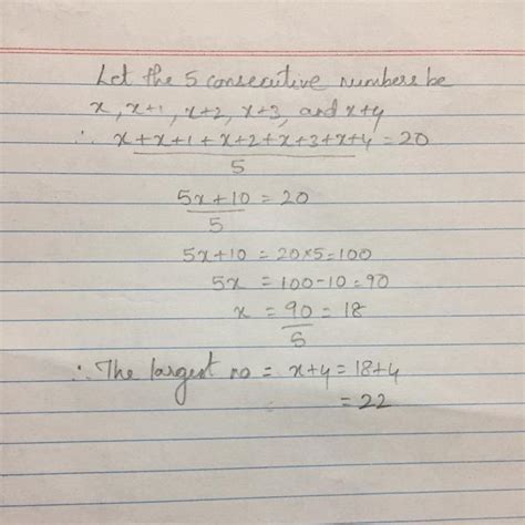 The average of five consecutive numbers is 20. The largest of these ...