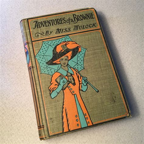Adventures of A Brownie as Told to My Child by Miss Mulock With Rare ...