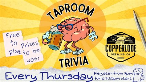 Taproom Trivia - Thursdays at Copperlode Brewing Co, 1-3 Hargreaves St ...