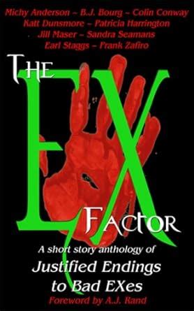 Buy The EX Factor: Justified Endings to Bad EXes Book Online at Low ...