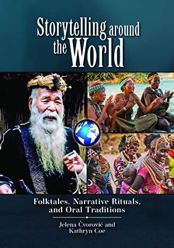 Buy Storytelling around the World: Folktales, Narrative Rituals, and ...