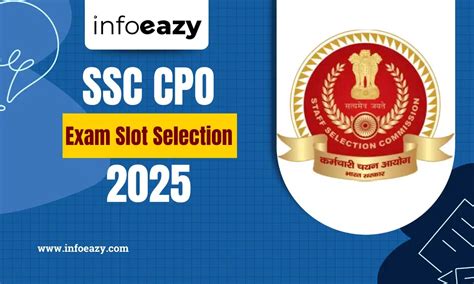 SSC CPO Exam Slot Selection 2025: Check Date, Steps, Timings & Admit Card