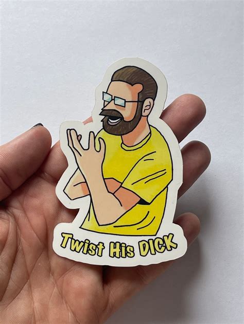 Twist His DICK - Sticker - Etsy