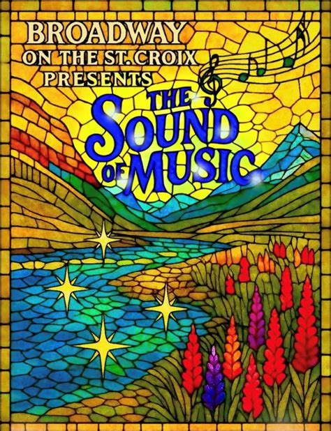 Broadway on the St. Croix presents The Sound of Music this month ...