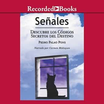 Senales: Descubre los codigos secretos del destino (Texto Completo ...