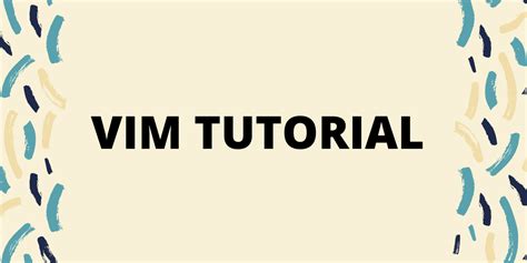 Image result for Linux Vim Tutorial