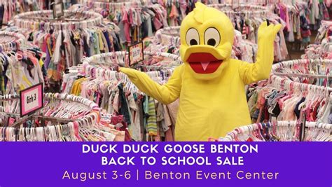 Duck Duck Goose - Back to School Sale in Benton, Benton Event Center, 3 ...