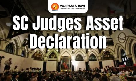 SC Judges to Declare Assets Publicly: Reviving Judicial Ethics Code