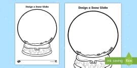 Design Your Own Snow Globe Activity Sheet (teacher made)