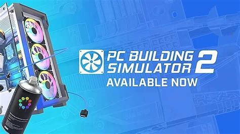 PC Building Simulator Install Free 的图像结果