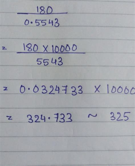 180/0.5543 I want stepwise explanation - Brainly.in