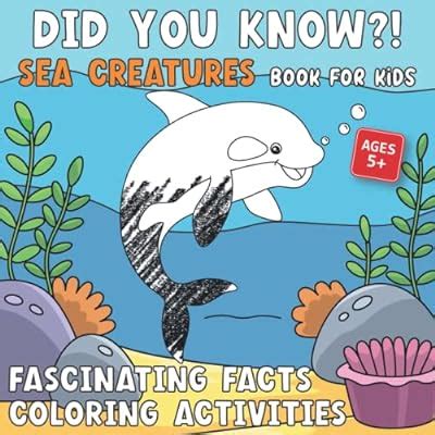 Did You Know?! Sea Creatures Coloring Fact Book For India | Ubuy