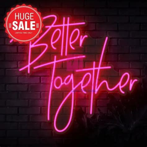 Better Together Neon SignBetter Together Neon Sign - Neonwale – Neonwale