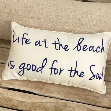 "Life at the beach is good for the Soul" quote cushion cover – That ...