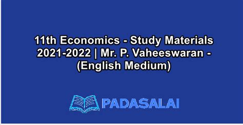 11th Economics - Study Materials 2021-2022 | Mr. P. Vaheeswaran ...