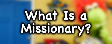 What Is a Missionary? | Matthew 28:18-20 - DouglasTalks.com