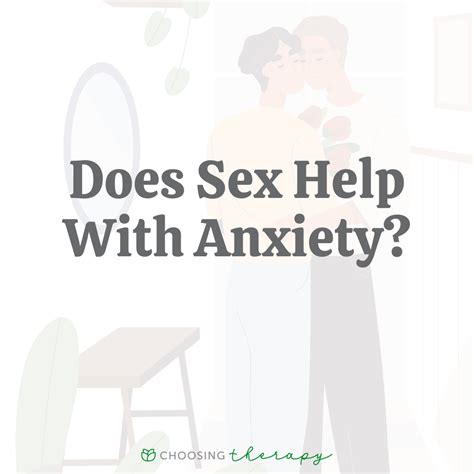 Does Having Sex Help With Anxiety?
