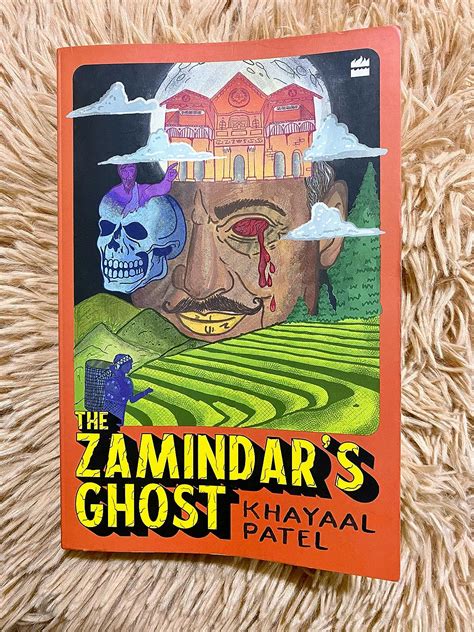 The Zamindar's Ghost eBook : Patel, Khayaal: Amazon.in: Kindle Store