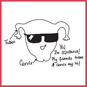 Buy Dr. Cuterus: Everything Nobody Tells You About Your Body Book ...