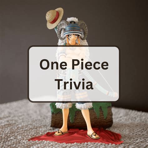 126 One Piece Trivia Questions And Answers - Antimaximalist