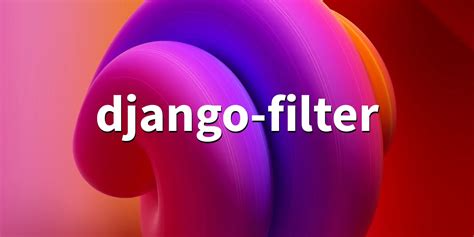Django Python DataTable Filter Facet 的图像结果