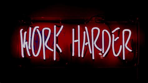 Download Work Harder Neon Sign Wallpaper | Wallpapers.com