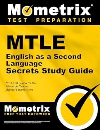 Mtle English As a Second Language Secrets: Mtle Test Review for the ...