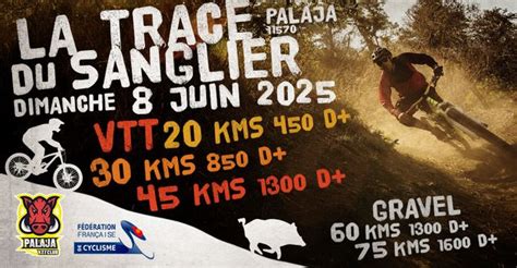 La trace du sanglier 2025 rando vtt / gravel, Complexe Sportif Palaja ...