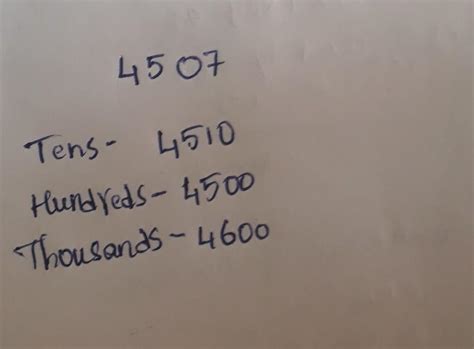 round of the number 4507 to the nearest tens hundreds and thousands ...