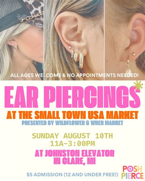 Ear Piercings at The Small Town USA Market! , Johnston Elevator, Clare ...