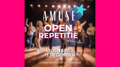 AMUSE OPEN REPETITIE, Straf - School met lef, Beringen, 11 December ...