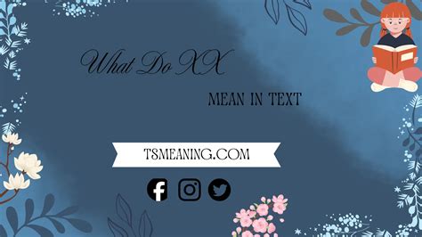 What Does XX Mean in Text? Full Meaning Explained Simply 2026