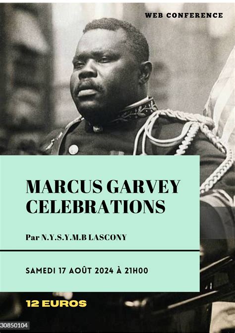 MARCUS GARVEY CELEBRATIONS (17 août 1887 – 17 août 2024) – N-Y-S-Y-M-B ...