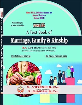 Vinesh A Text Book of Marriage,Family & Kinship B.A. III Year H.P.U ...