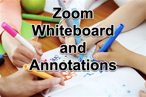 Rezultat imagine pentru Using Zoom Annotations