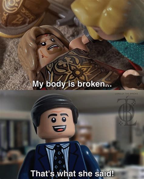 That’s what she said 😉 : r/lotrmemes