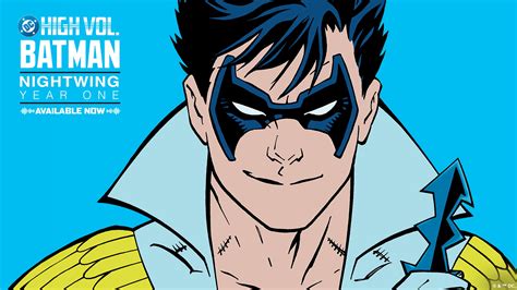 A New Chapter of DC HIGH VOLUME: BATMAN Drops Today—NIGHTWING: YEAR ONE ...