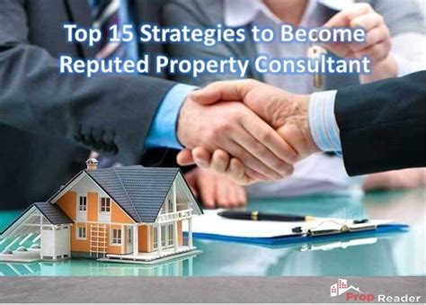 Top 15 Strategies to Become Reputed Property Consultant -PropReader