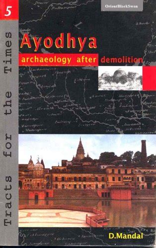 Buy AYODHYA:ARCHEOLOGY AFTER DEMOLITION (REV.EDN) (Ayodhya: Archaeology ...