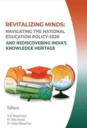 Buy Revitalizing Minds: Navigating The National Education Policy 2020 ...