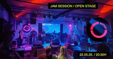 JAM SESSION / OPEN STAGE, Klub Kotač, Pula, 22 May 2025 | AllEvents