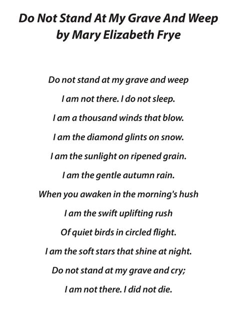 Funeral Poem, Do Not Stand at My Grave and Weep, Missing You ...