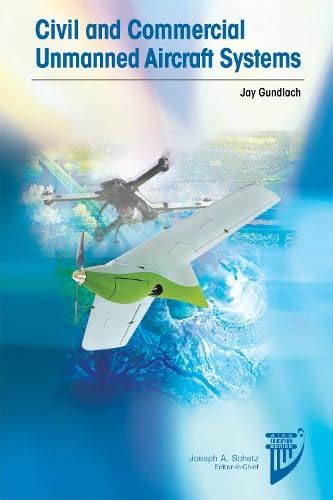 Buy Civil and Commercial Unmanned Aircraft Systems (AIAA Education ...